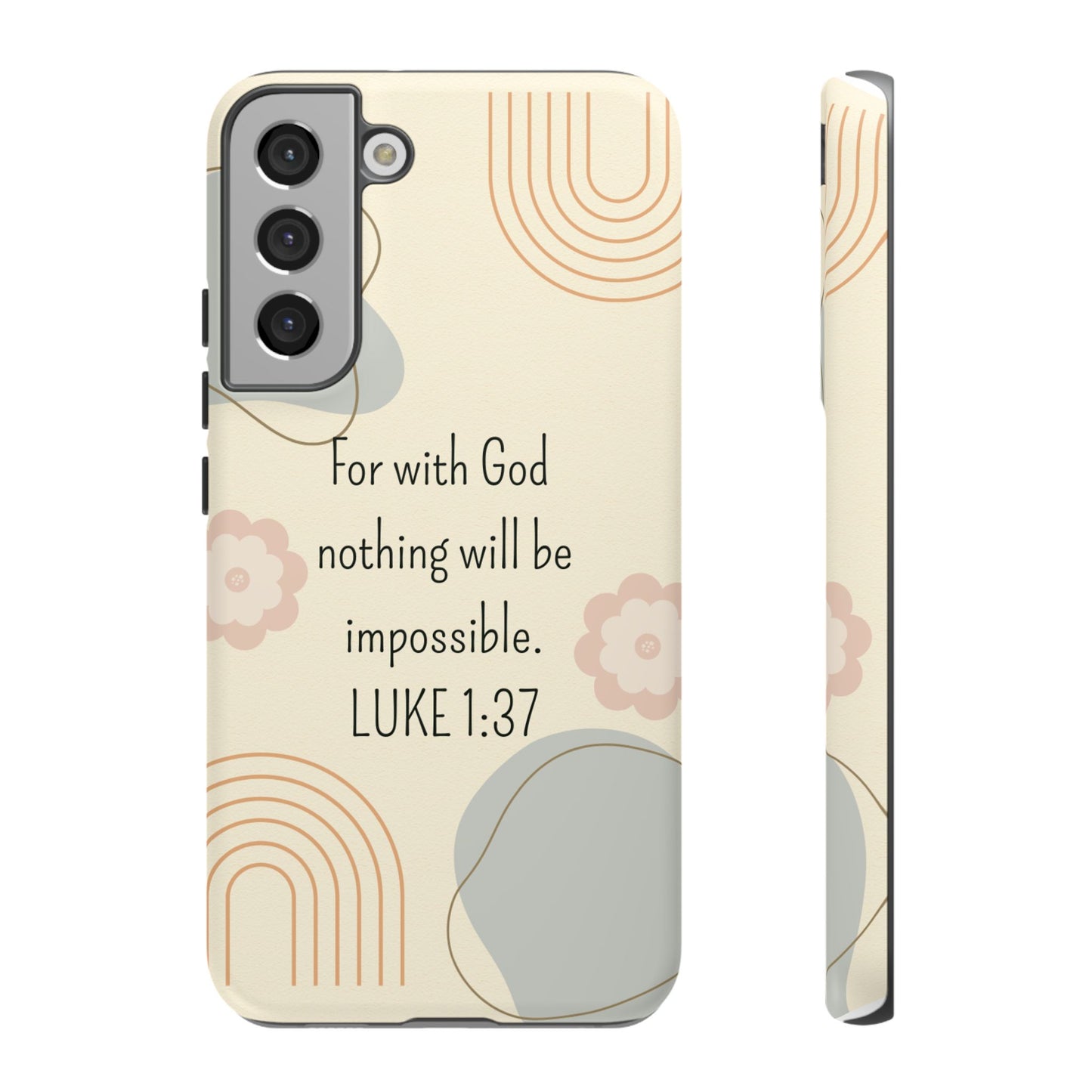 Luke 1:37 Phone Case