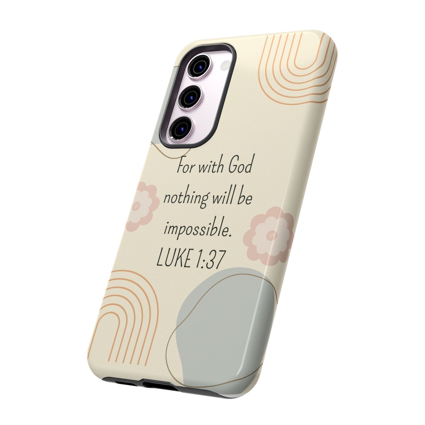 Luke 1:37 Phone Case