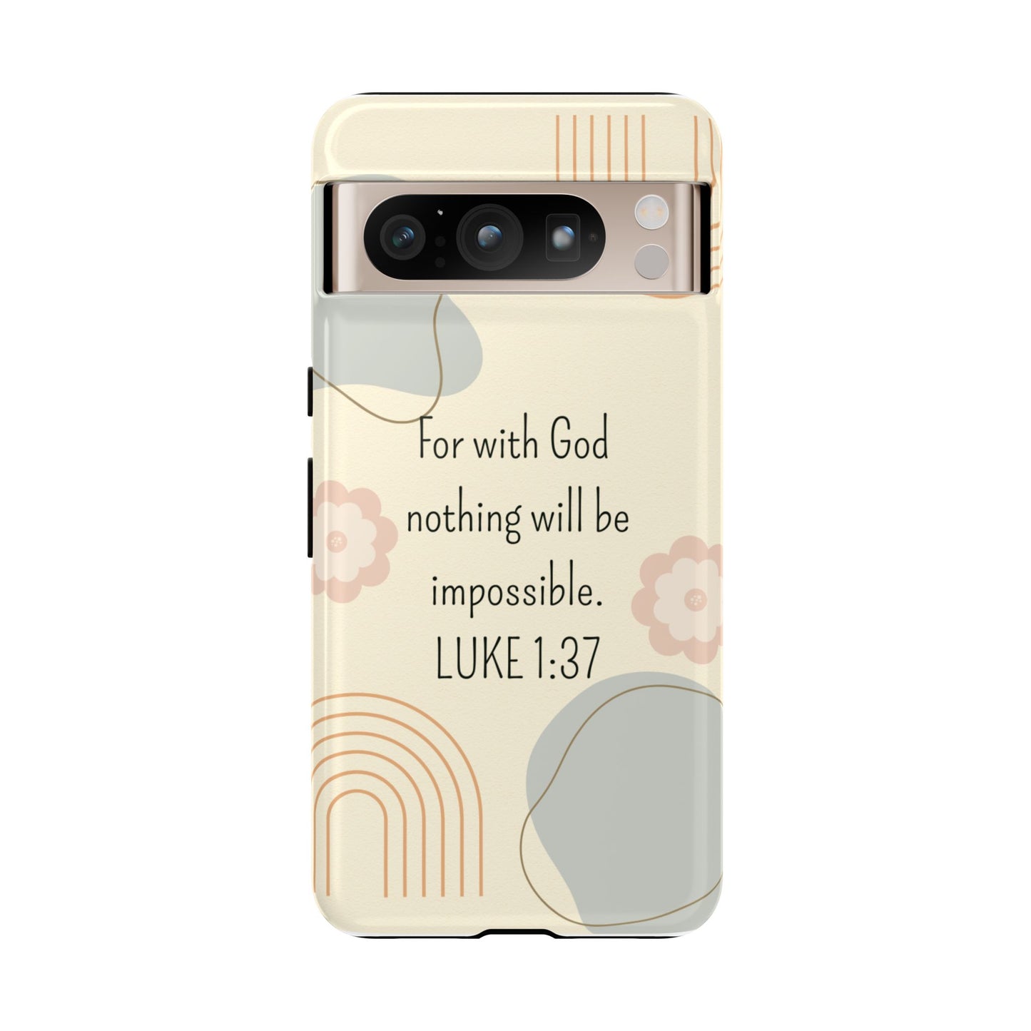 Luke 1:37 Phone Case