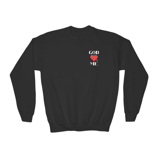 God Loves Me Sweatshirt